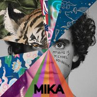 My Name Is Michael Holbrook - by Mika and Universal Music My Name Is Michael Holbrook - by Mika and Universal Music